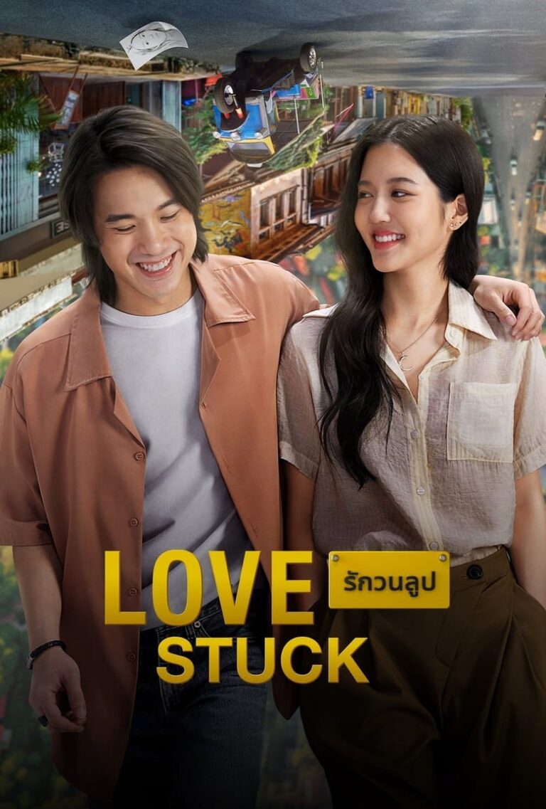 Love Stuck (2024) – Thai Movie